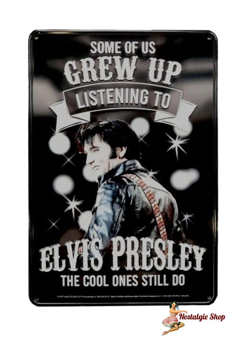 Direkt aus Memphis - Elvis Blechschild Grew Up Listening