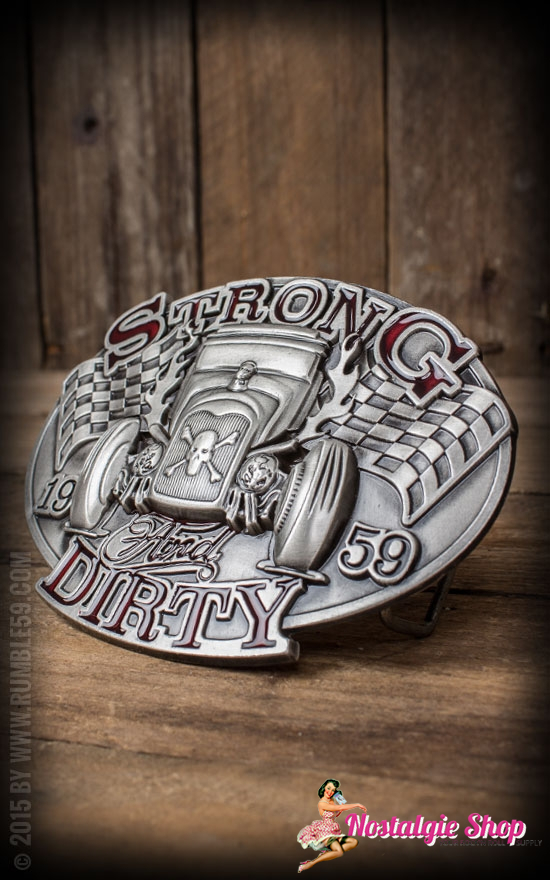 Rumble59 Buckle - Strong and Dirty