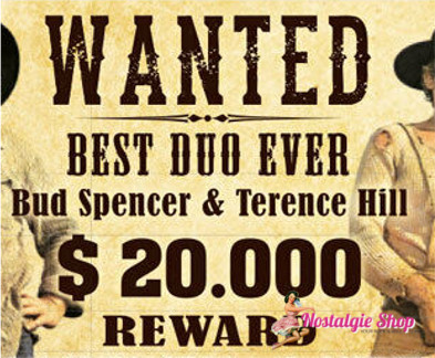 Blechfabrik Braunschweig Blechschild Bud Spencer & Terence Hill - Wanted