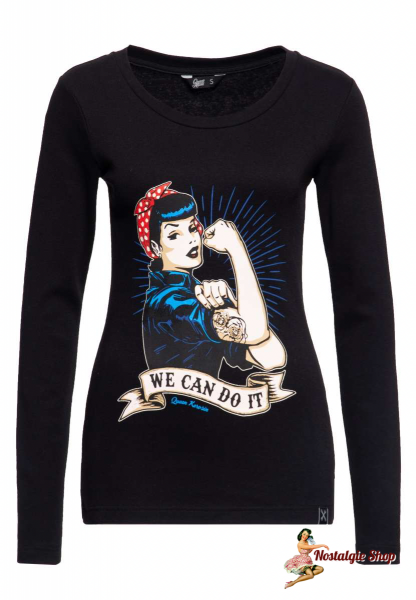 Queen Kerosin - LANGARMSHIRT »WE CAN DO IT«