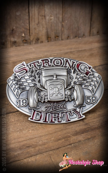 Rumble59 Buckle - Strong and Dirty