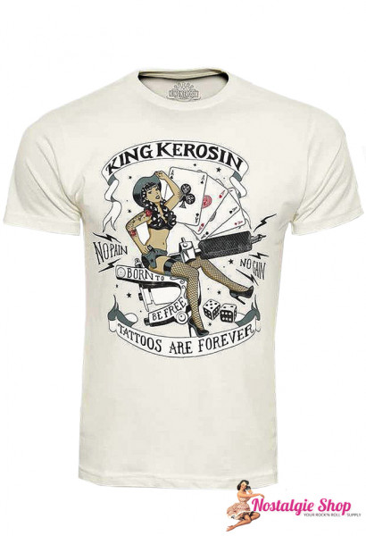 King Kerosin - Tattoos Are Forever T-Shirt